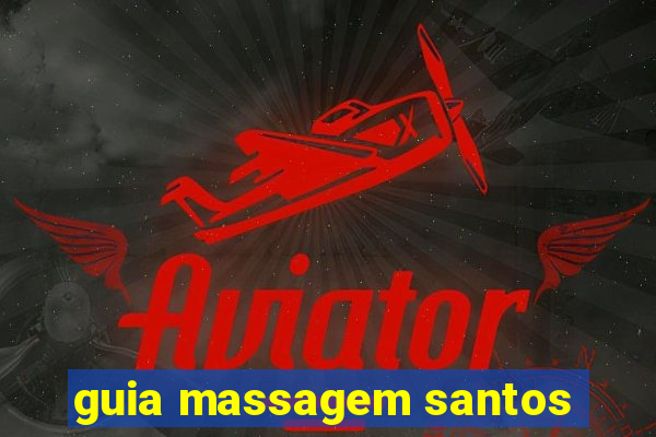 guia massagem santos